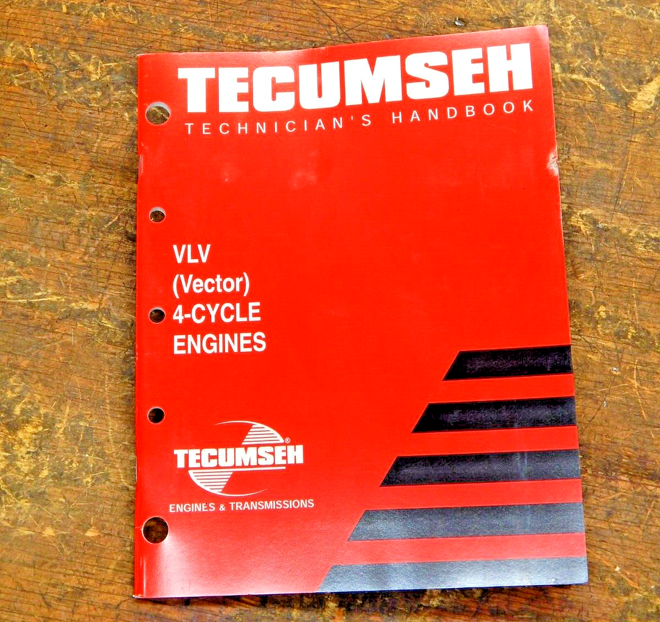 Genuine VLV 4- Cycle Engines Tecumseh Handbook 695578